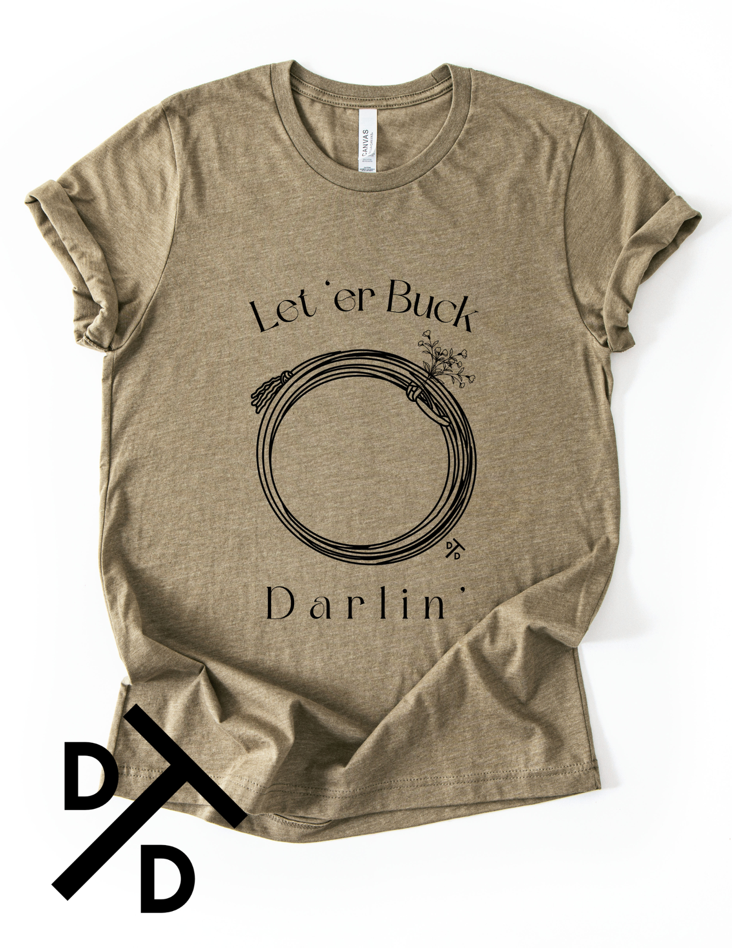 Let “er Buck Tee
