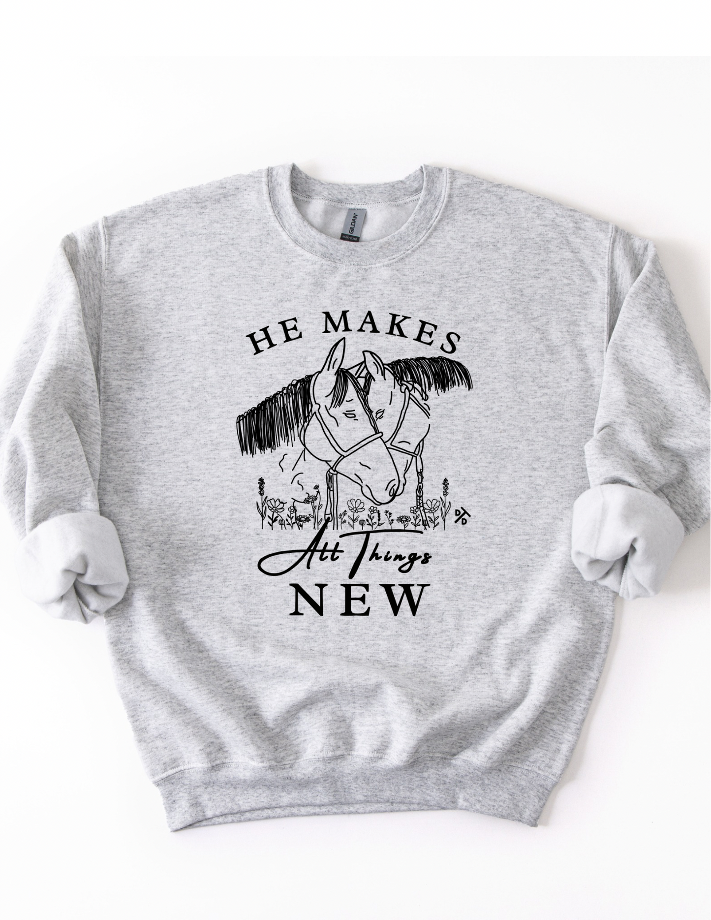 He Makes All Things New Sweat